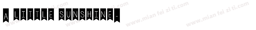 A little sunshine字体转换